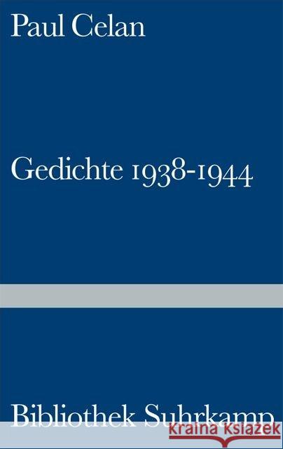 Gedichte 1938-1944 : Vorw. v. Ruth Kraft Celan, Paul   9783518019337 Suhrkamp