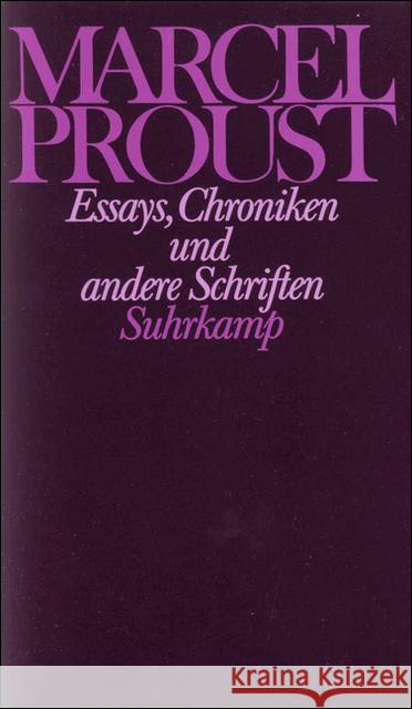 Essays, Chroniken und andere Schriften Proust, Marcel Keller, Luzius  9783518021972 Suhrkamp