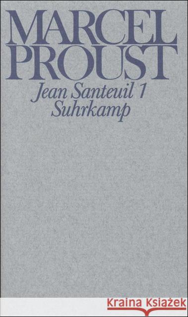 Jean Santeuil Proust, Marcel Keller, Luzius  9783518027769 Suhrkamp