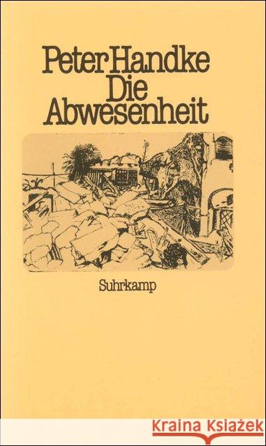 Die Abwesenheit : Ein Märchen Handke, Peter 9783518044285 Suhrkamp