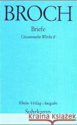 Briefe : Von 1929 bis 1951. Hrsg. u. eingel. v. Robert Pick Broch, Hermann   9783518059081 Suhrkamp