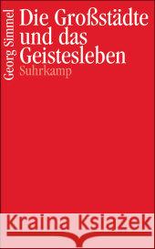 Die Großstädte und das Geistesleben Simmel, Georg   9783518068571 Suhrkamp