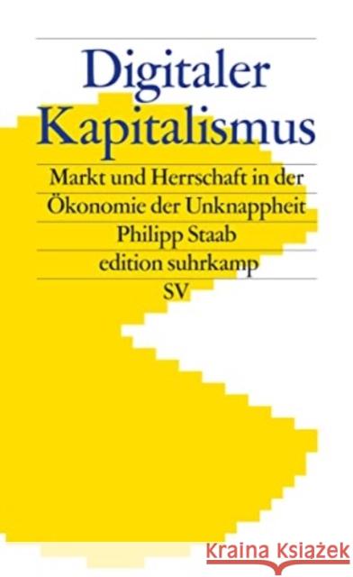 Digitaler Kapitalismus Philipp Staab 9783518075159 Suhrkamp Verlag