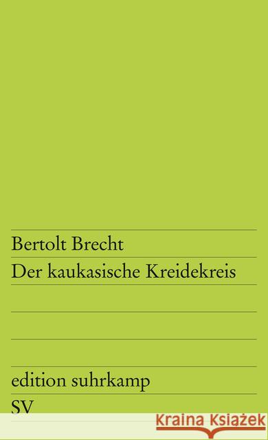 Der kaukasische Kreidekreis Brecht, Bertolt   9783518100318 Suhrkamp