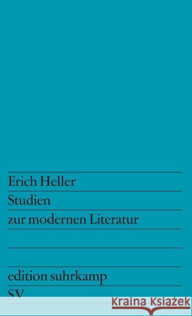 Studien zur modernen Literatur Heller, Erich 9783518100424