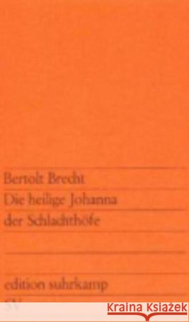 Die heilige Johanna der Schlachthofe Bertolt Brecht 9783518101131 Suhrkamp Verlag