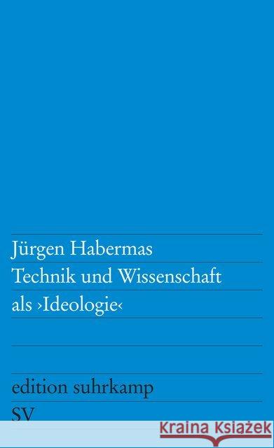 Technik und Wissenschaft als Ideologie Habermas, Jürgen   9783518102879