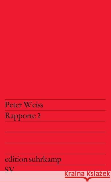 Rapporte. Bd.2 Weiss, Peter 9783518104446 Suhrkamp