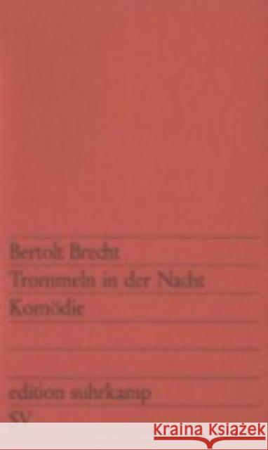 Trommeln in der Nacht Bertolt Brecht 9783518104903 Suhrkamp Verlag