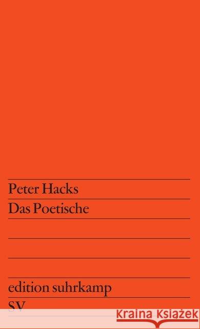 Das Poetische Hacks, Peter 9783518105443 Suhrkamp