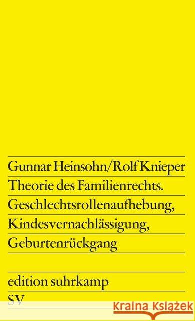 Theorie des Familienrechts Knieper, Rolf, Heinsohn, Gunnar 9783518107478