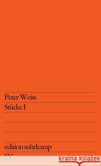 Stücke. Bd.1 Weiss, Peter 9783518108338 Suhrkamp