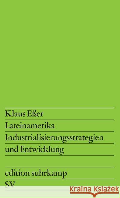 Lateinamerika Eßer, Klaus 9783518109427