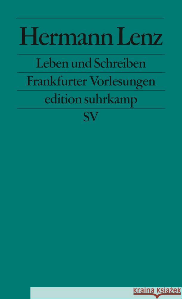 Leben und Schreiben Lenz, Hermann 9783518114254 Suhrkamp