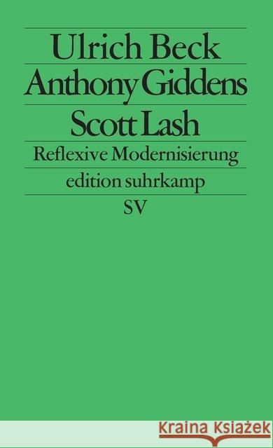 Reflexive Modernisierung : Eine Kontroverse Beck, Ulrich Giddens, Anthony Lasch, Scott 9783518117057