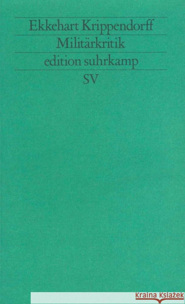 Militärkritik Krippendorff, Ekkehart 9783518118047 Suhrkamp Verlag