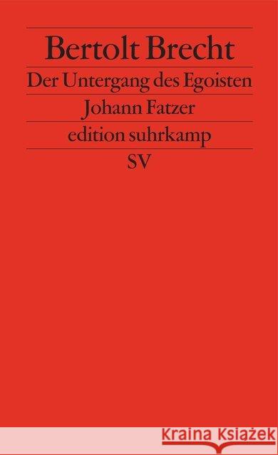 Der Untergang des Egoisten Johann Fatzer Brecht, Bertolt Müller, Heiner  9783518118306 Suhrkamp