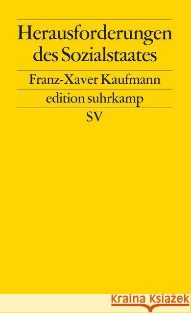 Herausforderungen des Sozialstaates Kaufmann, Franz-Xaver 9783518120538