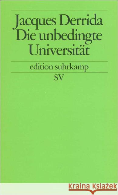 Die unbedingte Universität Derrida, Jacques   9783518122389 Suhrkamp