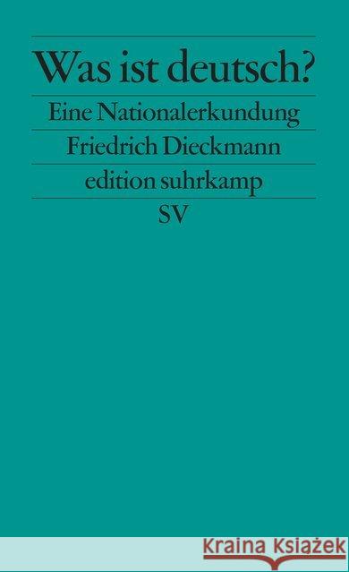 Was ist deutsch? Dieckmann, Friedrich 9783518122808 Suhrkamp