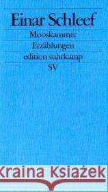 Mooskammer : Erzählungen Schleef, Einar 9783518123560