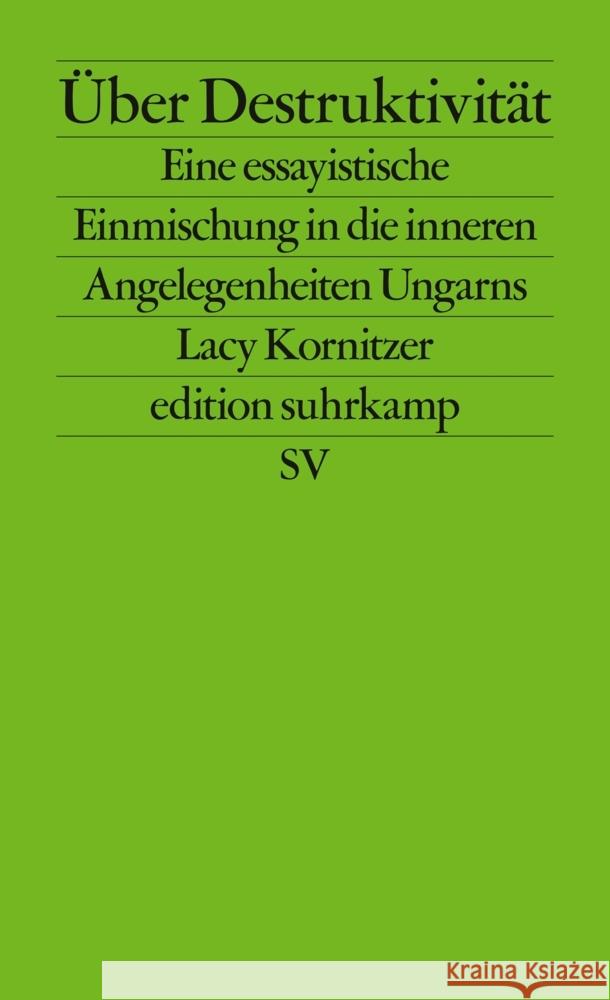 Über Destruktivität Kornitzer, Lacy 9783518127780 Suhrkamp