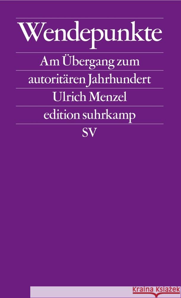 Wendepunkte Menzel, Ulrich 9783518127957 Suhrkamp
