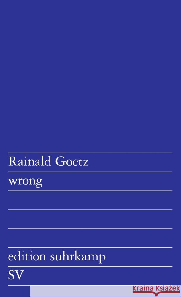 wrong Goetz, Rainald 9783518128275