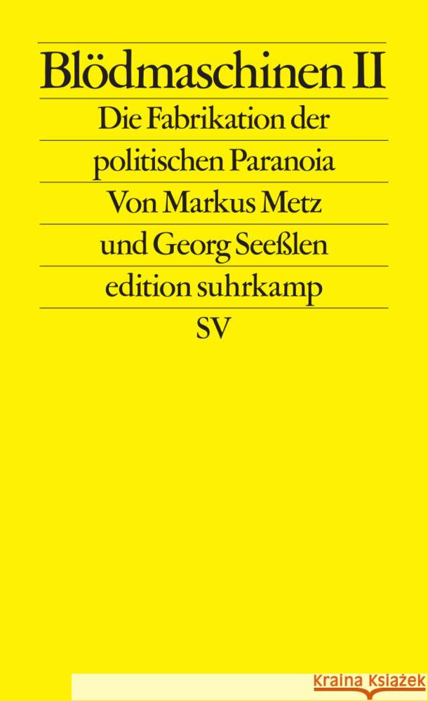 Blödmaschinen II Metz, Markus, Seeßlen, Georg 9783518128466 Suhrkamp