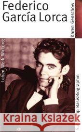 Federico Garcia Lorca : Leben, Werk, Wirkung Genschow, Karen 9783518182512 Suhrkamp