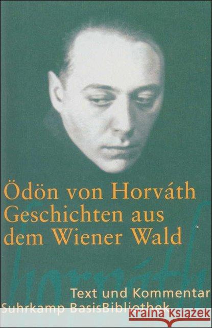 Geschichten aus dem Wiener Wald : Volksstück in drei Teilen Horváth, Ödön von Wöhrle, Dieter  9783518188262 Suhrkamp