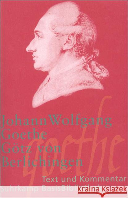 Gotz Von Berlichingen Mit Der Eisernen Hand Johann Wolfgang von Goethe 9783518188279 Suhrkamp Verlag