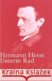 Unterm Rad : Text und Kommentar Hesse, Hermann Kuhn, Heribert  9783518188347 Suhrkamp