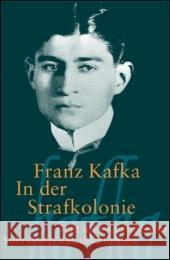 In der Strafkolonie : Text und Kommentar Kafka, Franz Höfle, Peter  9783518188781