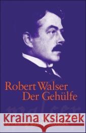 Der Gehülfe : Text und Kommentar Walser, Robert Wagner, Karl  9783518189023 Suhrkamp