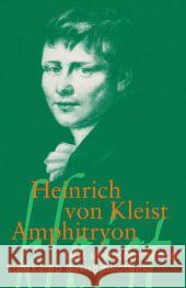 Amphitryon : Text und Kommentar Kleist, Heinrich von Nobis, Helmut  9783518189177