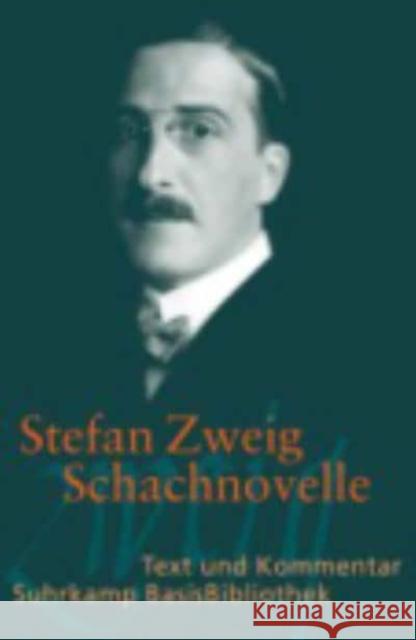 Schachnovelle Stefan Zweig 9783518189290 Suhrkamp Verlag