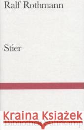 Stier : Roman Rothmann, Ralf   9783518223642 Suhrkamp