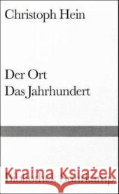 Der Ort. Das Jahrhundert : Essais Hein, Christoph 9783518223697 Suhrkamp