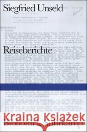 Reiseberichte Unseld, Siegfried 9783518224519 Suhrkamp