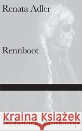 Rennboot : Roman Adler, Renata 9783518224809