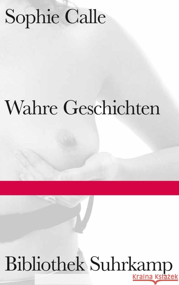 Wahre Geschichten Calle, Sophie 9783518225196