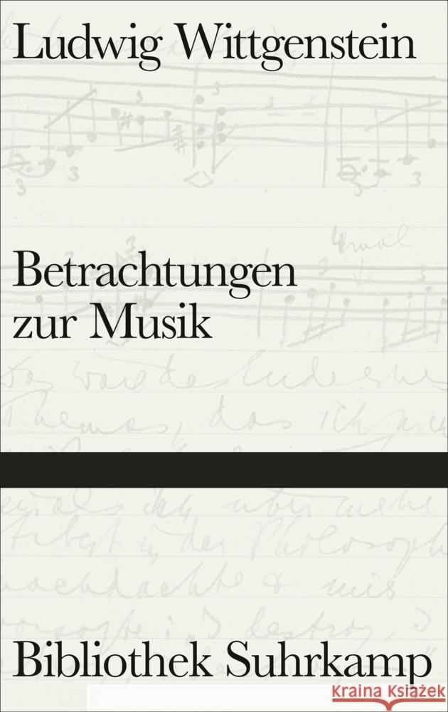 Betrachtungen zur Musik Wittgenstein, Ludwig 9783518225301