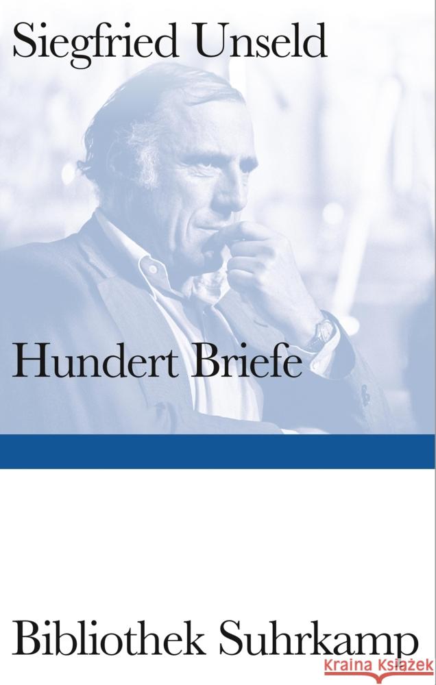 Hundert Briefe Unseld, Siegfried 9783518225608