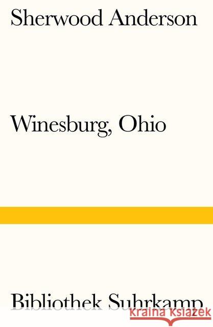 Winesburg, Ohio Anderson, Sherwood 9783518240144 Suhrkamp