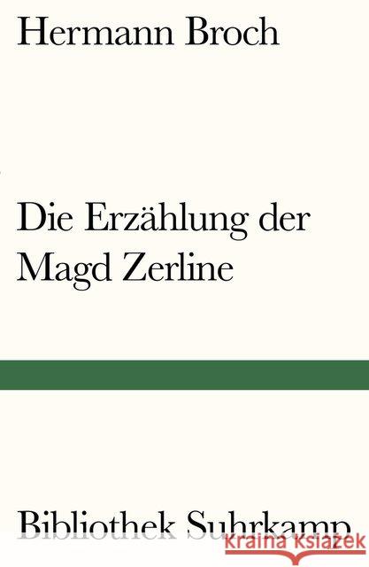 Die Erzählung der Magd Zerline Broch, Hermann 9783518240267 Suhrkamp