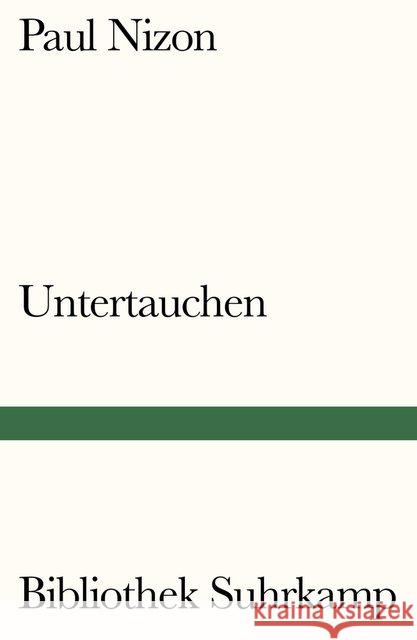 Untertauchen Nizon, Paul 9783518240472