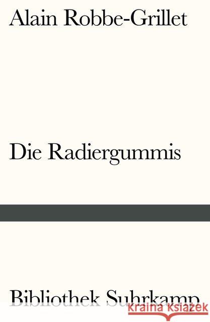 Die Radiergummis Robbe-Grillet, Alain 9783518240601