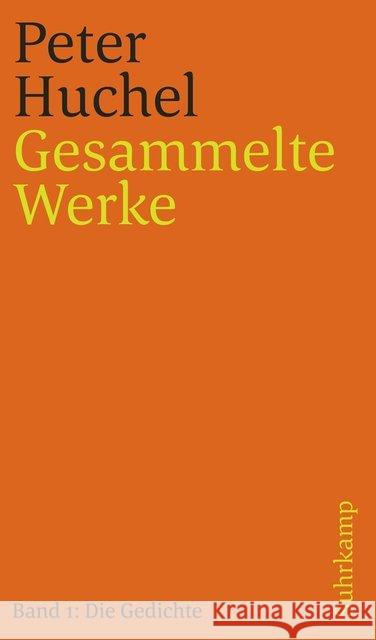 Gesammelte Werke in zwei Bänden : Band I: Die Gedichte Huchel, Peter 9783518240618