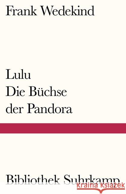 Lulu - Die Büchse der Pandora Wedekind, Frank 9783518240748 Suhrkamp